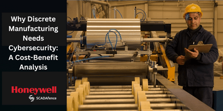 Why Discrete Manufacturing Needs Cybersecurity