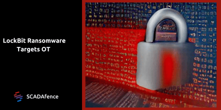 LockBit Ransomware Targets OT