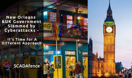 New Orleans & UK Government Slammed by Cyberattacks