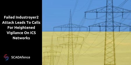 Industroyer2 Malware Attack: Vigilance needed on ICS Networks