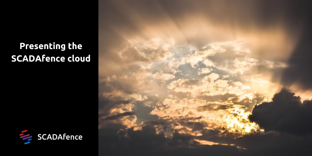 Presenting The SCADAfence Cloud for OT Networks
